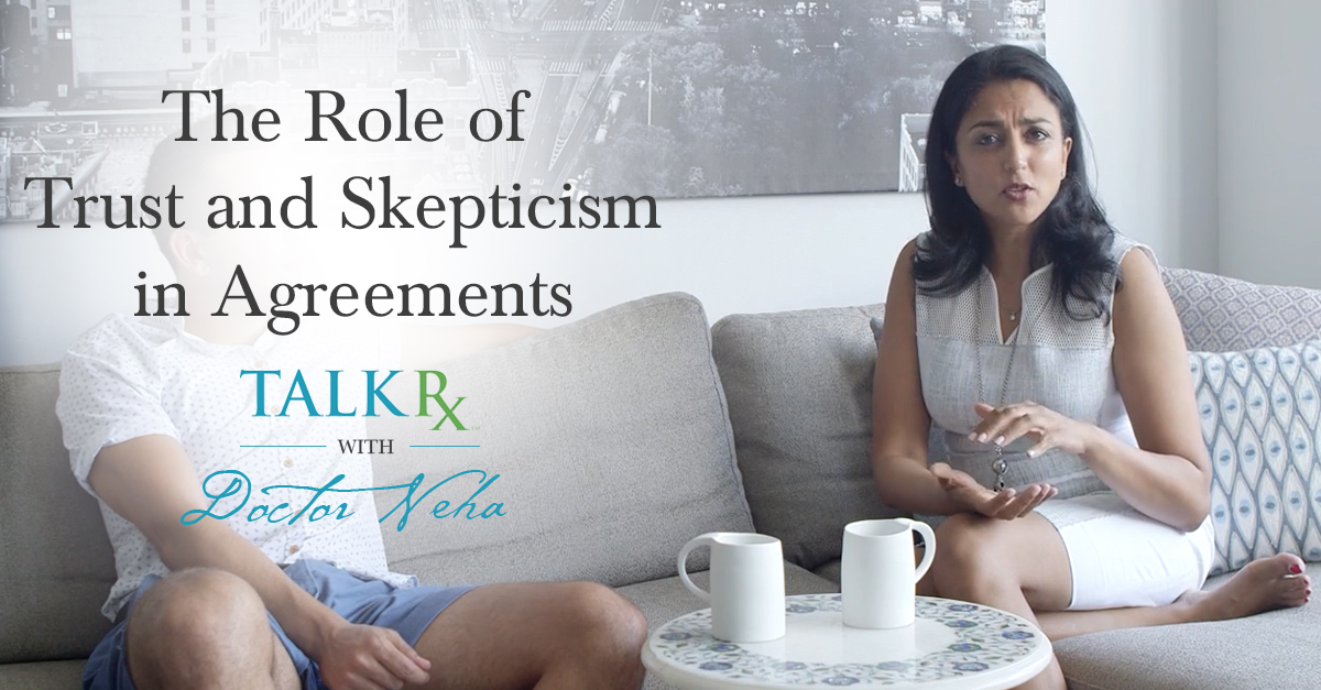 TalkRxDoctorNeha_RoleofTrustandSkepticism