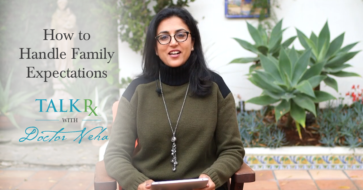 TalkRxWDN_HandleFamilyExpectations