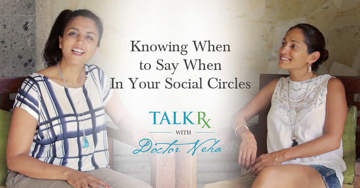 TalkRxWDN-87-KnowingWhentoSayWhen_social