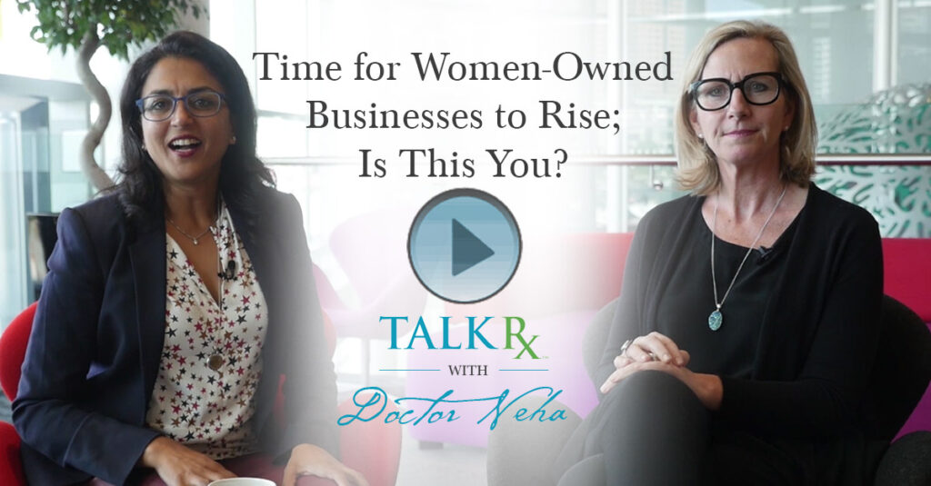 Time for Women-Owned Businesses to Rise; Is This You?