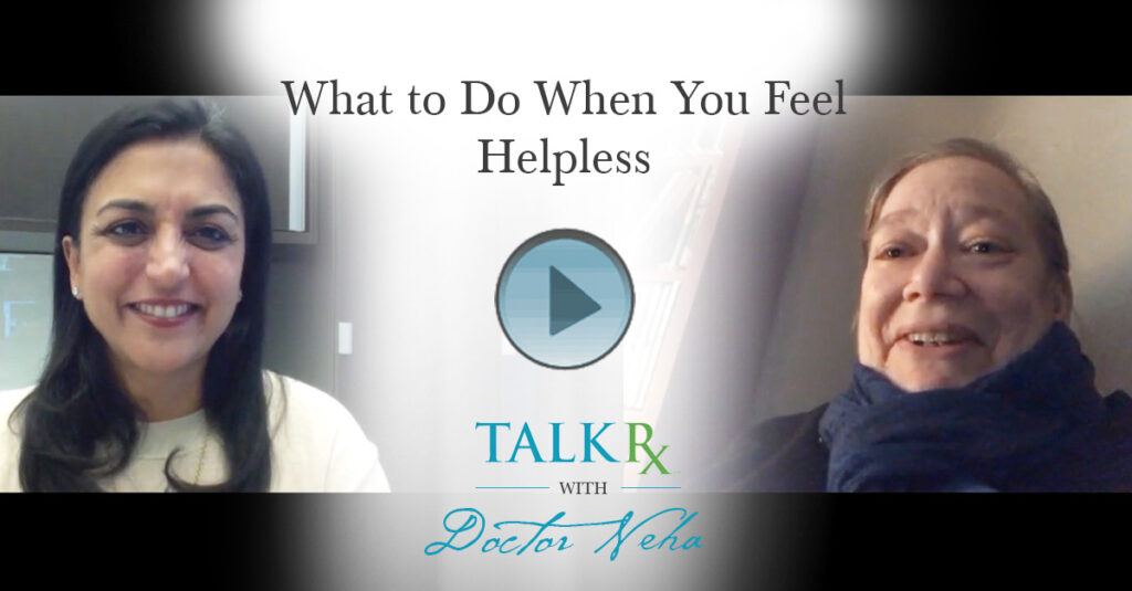 What to Do When You Feel Helpless